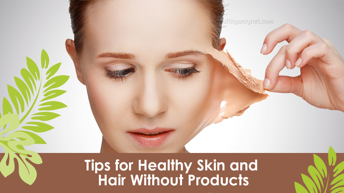 Tips for a Healthy Skin